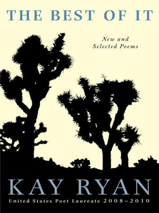 Title details for The Best of It by Kay Ryan - Available